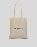 Bike si, work no bag
